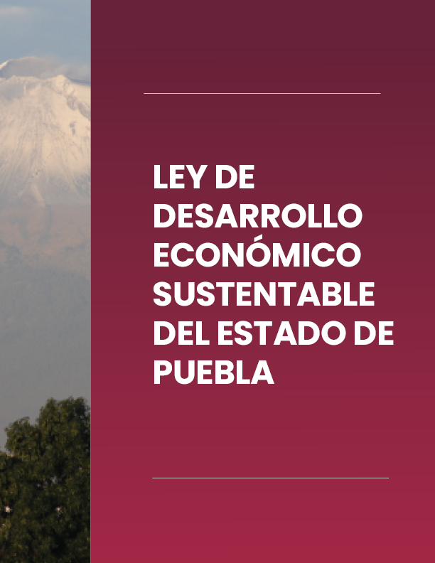 Portada de Documento Ley de Desarrollo Económico Sustentable del Estado de Puebla.